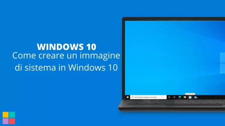 Come creare un immagine di sistema in Windows 10