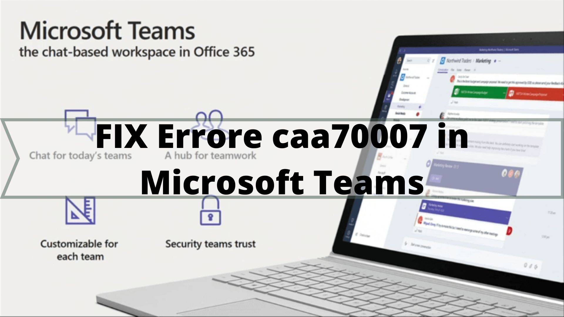 FIX Errore caa70007 in Microsoft Teams