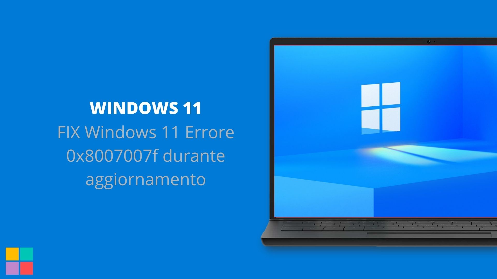 FIX Windows 11 Errore 0x8007007f durante aggiornamento