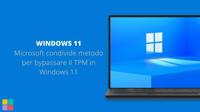 Microsoft condivide metodo per bypassare il TPM in Windows 11