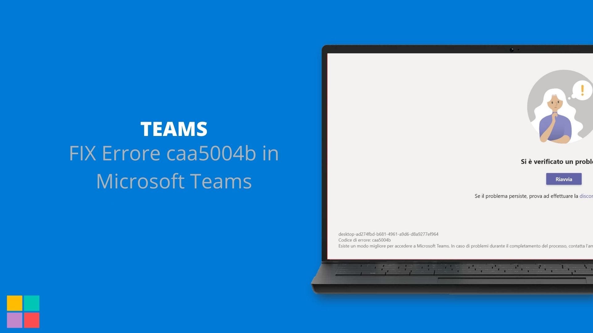 FIX Errore caa5004b in Microsoft Teams