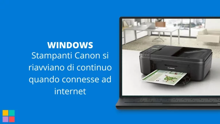 Stampanti Canon si riavviano di continuo quando connesse ad internet