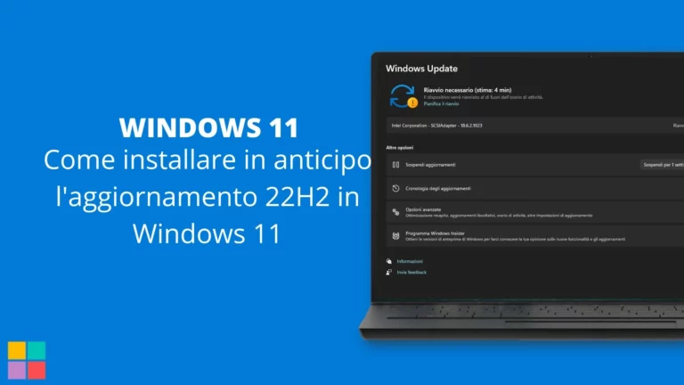 Come installare in anticipo l'aggiornamento 22H2 in Windows 11