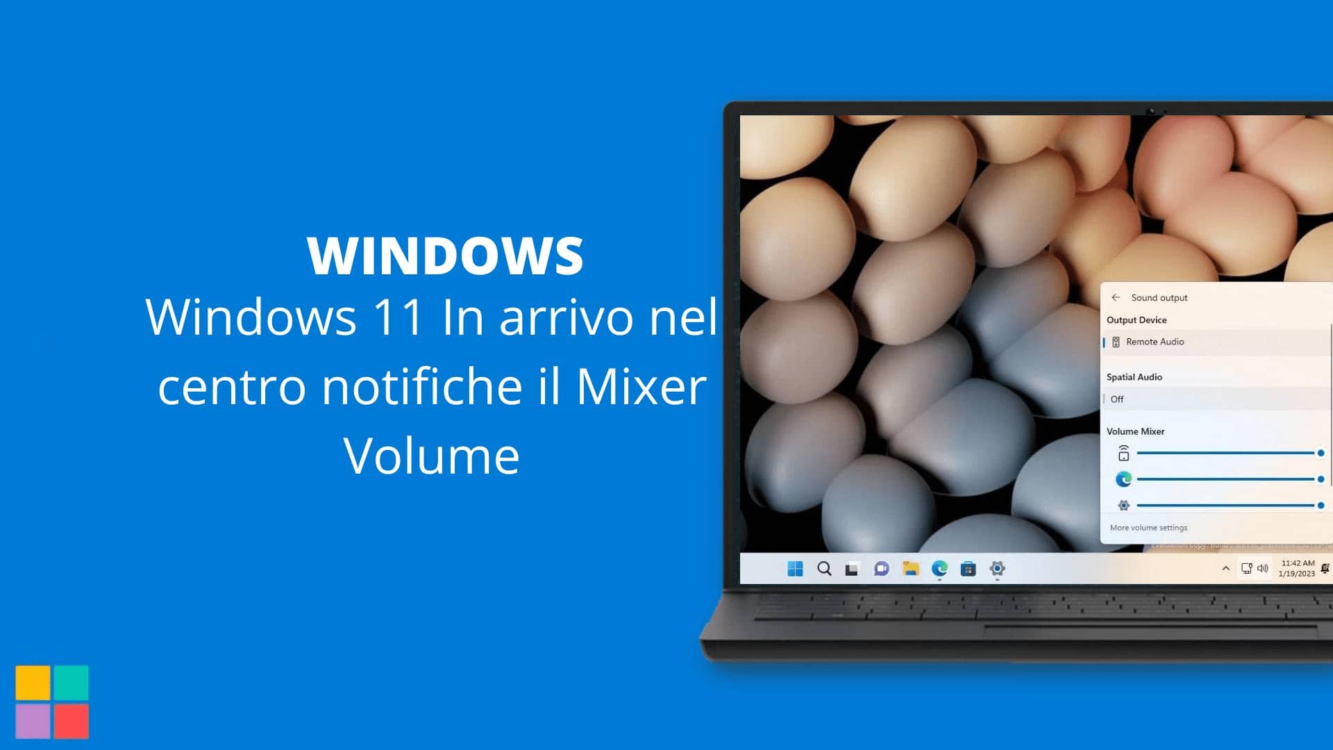 Windows 11 In arrivo nel centro notifiche il Mixer Volume