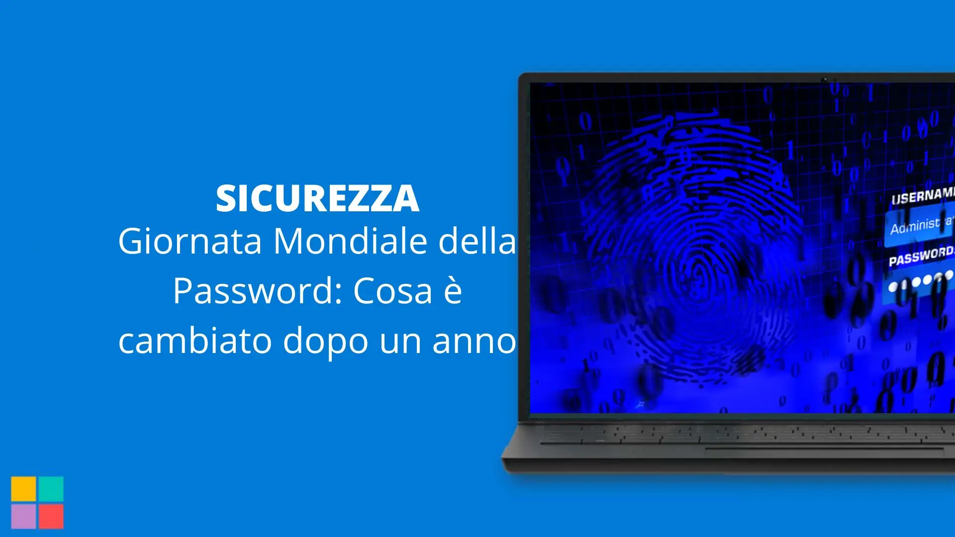 Giornata Mondiale della Password: Cosa è cambiato dopo un anno
