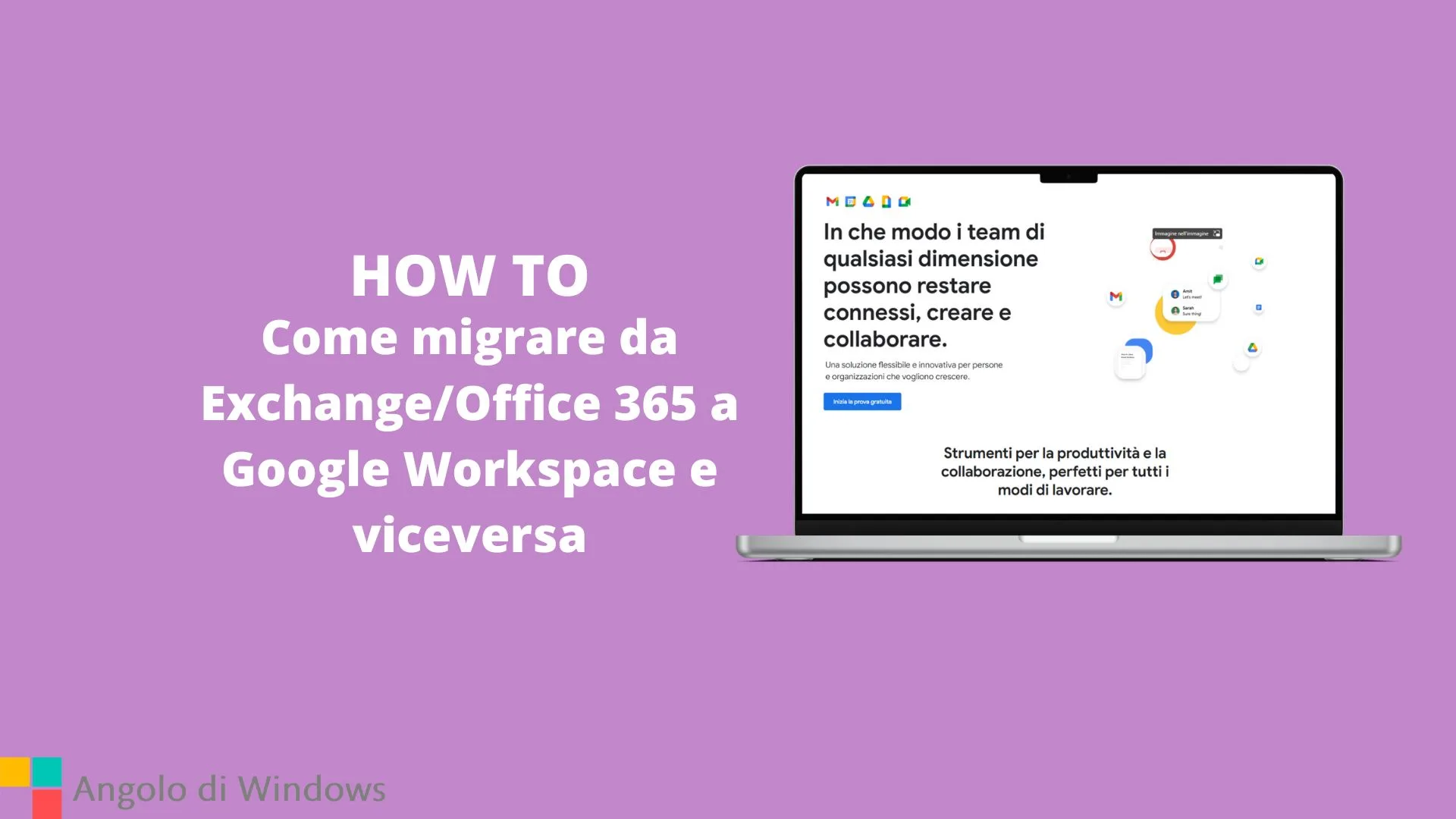 Come migrare da Exchange/Office 365 a Google Workspace e viceversa