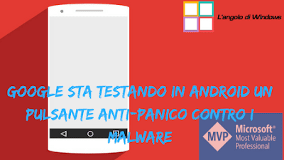 Google2Bsta2Btestando2Bin2BAndroid2Bun2Bpulsante2Banti-panico2Bcontro2Bi2Bmalware
