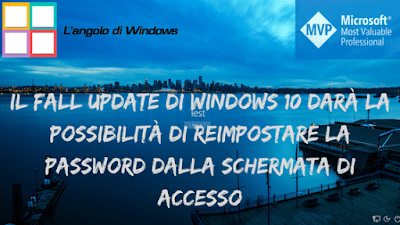 Il2BFall2BUpdate2Bdi2BWindows2B102Bdar25C325A02Bla2Bpossibilit25C325A02Bdi2Breimpostare2Bla2Bpassword2Bdalla2Bschermata2Bdi2B