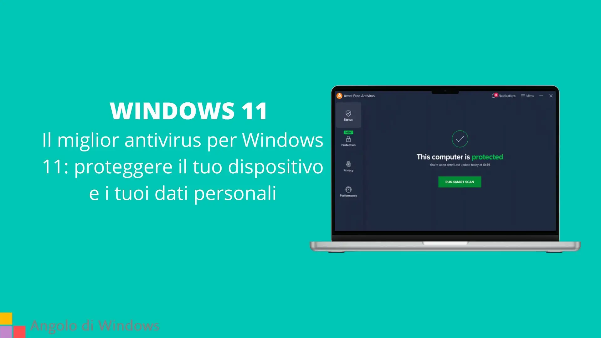Il miglior antivirus per Windows 11: proteggere il tuo dispositivo e i tuoi dati personali