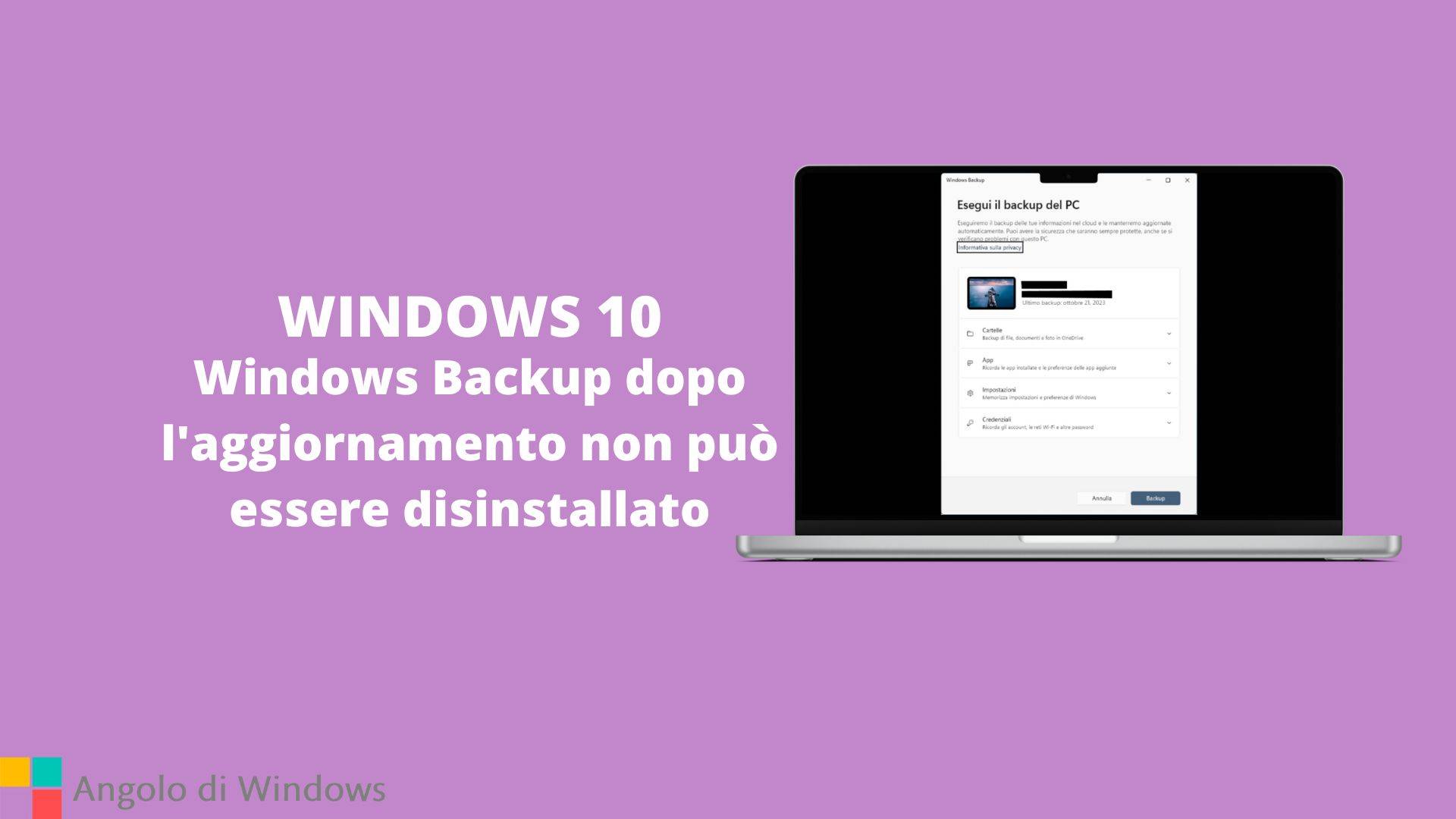 Windows Backup dopo l'aggiornamento non può essere disinstallato