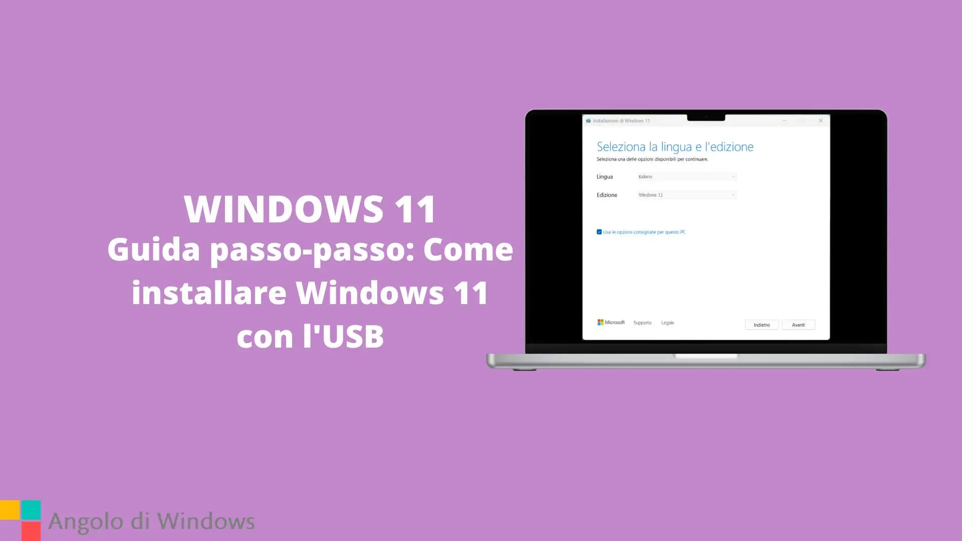 Guida passo-passo: Come installare Windows 11 con l'USB