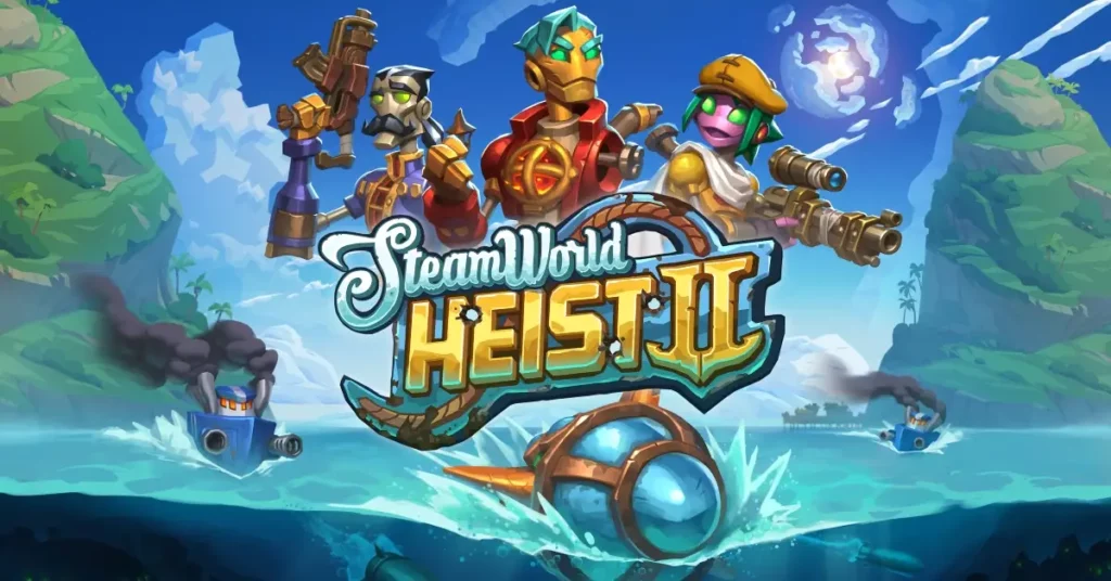 SteamWorld Heist 2